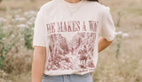 He Makes A Way Tee