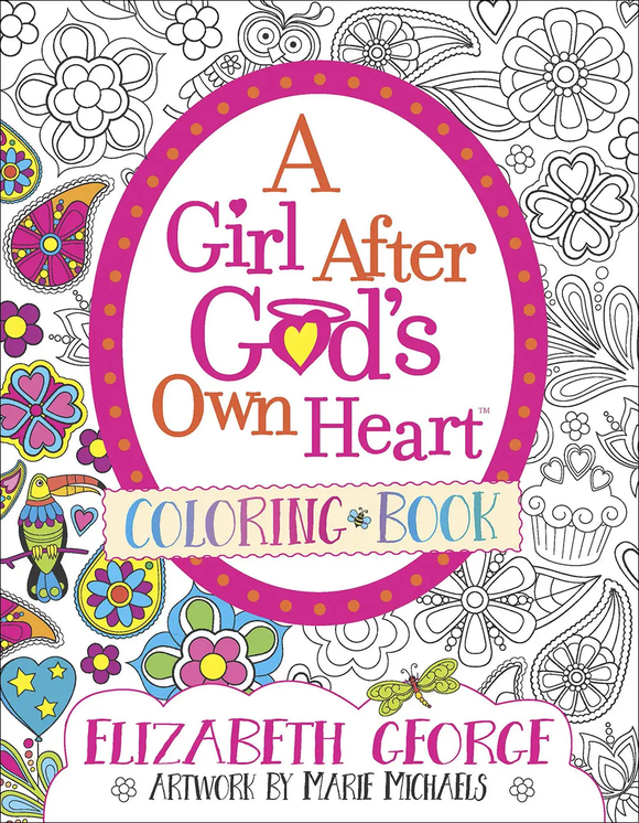 A Girls After God's Own Heart Coloring Book